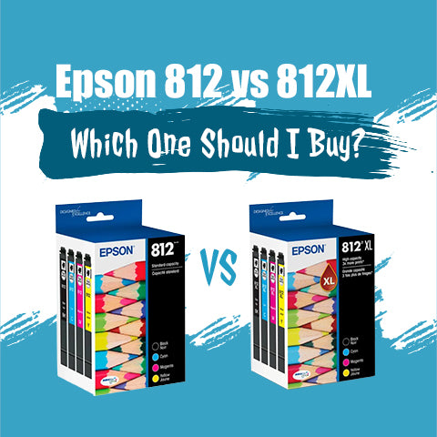 Epson 812 vs 812XL, Which One Should I Buy?
