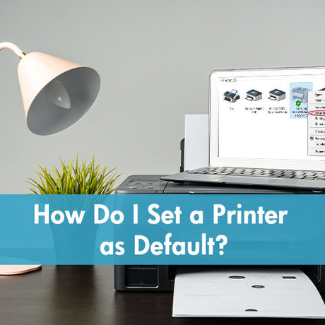 How Do I Set a Printer as Default||